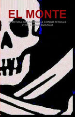 EL LIBRO MONTENEGRO - SPIRITUAL CLEANSINGS & CONGO RITUALS - VITITI CONGO BIZANGO (ENGLISH)