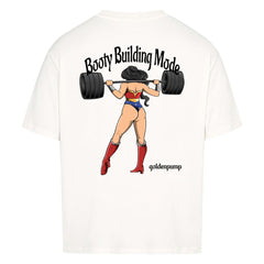 Booty Building (Backprint) Oversized Shirt