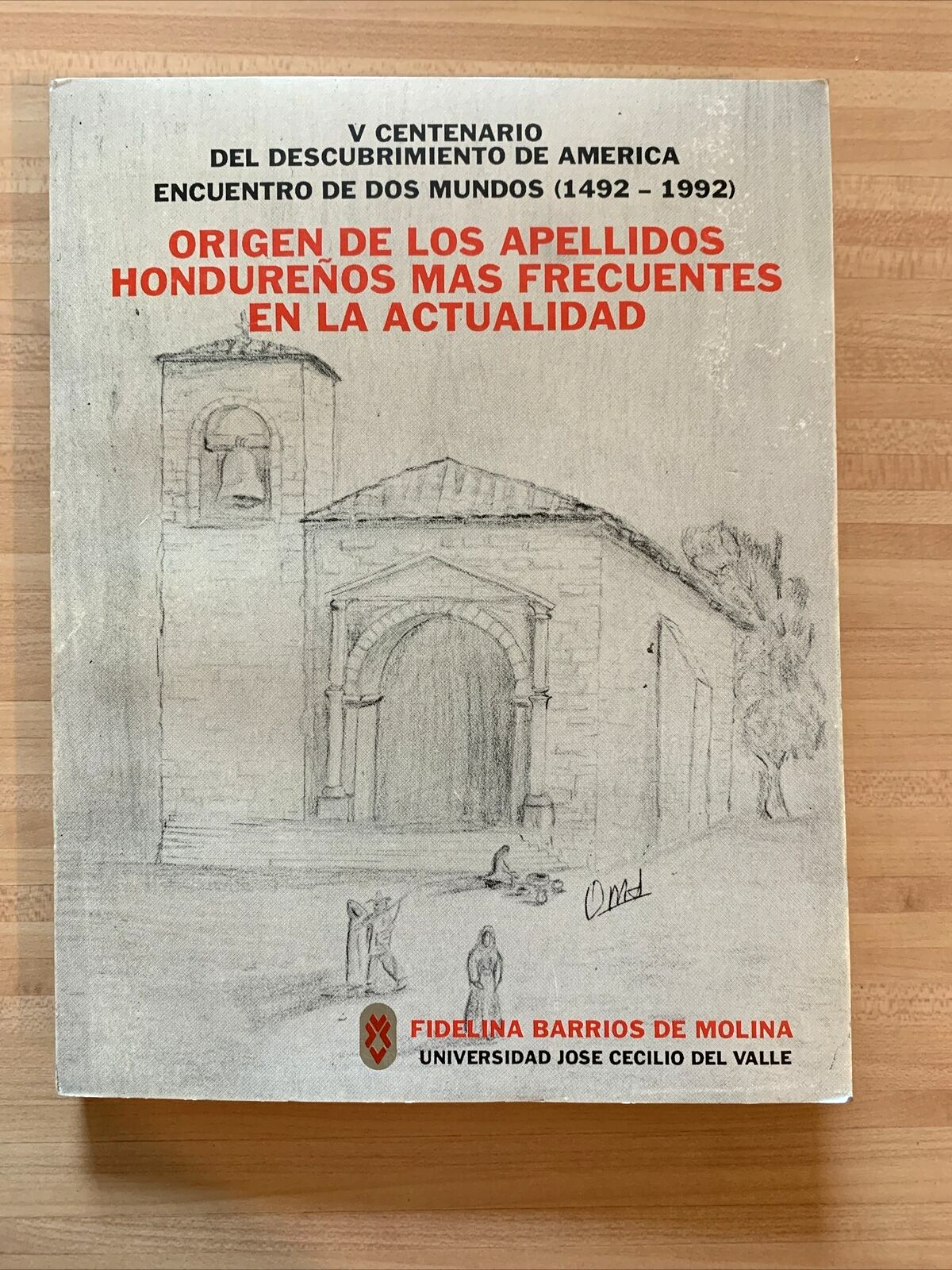 Origen de los Apellidos hondureños mas frecuentes en la actualidad - F. Barrios