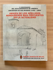 Origen de los Apellidos hondureños mas frecuentes en la actualidad - F. Barrios