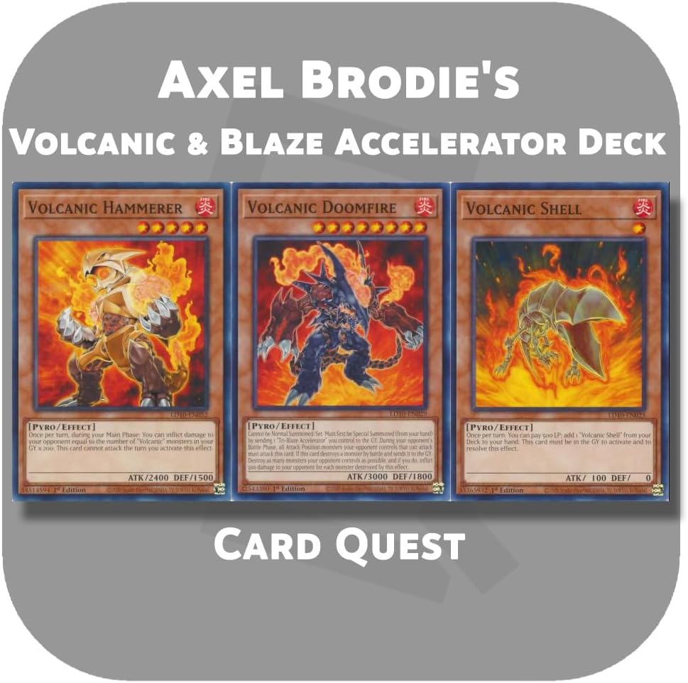 Complete Custom Deck for Yu-Gi-Oh! GX - Axel Brodie's Volcanic & Blaze Accelerator Deck