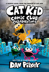 Cat Kid Comic Club Collaborations Hardcover
