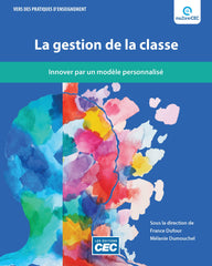 La gestion de la classe : innover par un modèle personnalisé