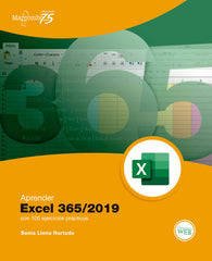 APRENDER EXCEL 3652019 CON 100 EJERCICIOS PRACTICOS - 9788426728173