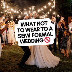 Semi Formal Wedding Guest Dress: What to Wear (+ What NOT to Wear) 2025