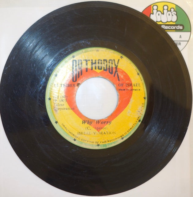 Israel Vibration – Why Worry / Why Worry Dub 7" - Orthodox