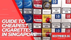 how much is a packet of cigarettes in singapore 10 Cheapest Cigarettes Singapore 2026