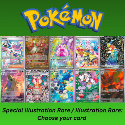 Pokemon Special Illustration Rare and Illustration Rare: Choose Your Card IR SIR