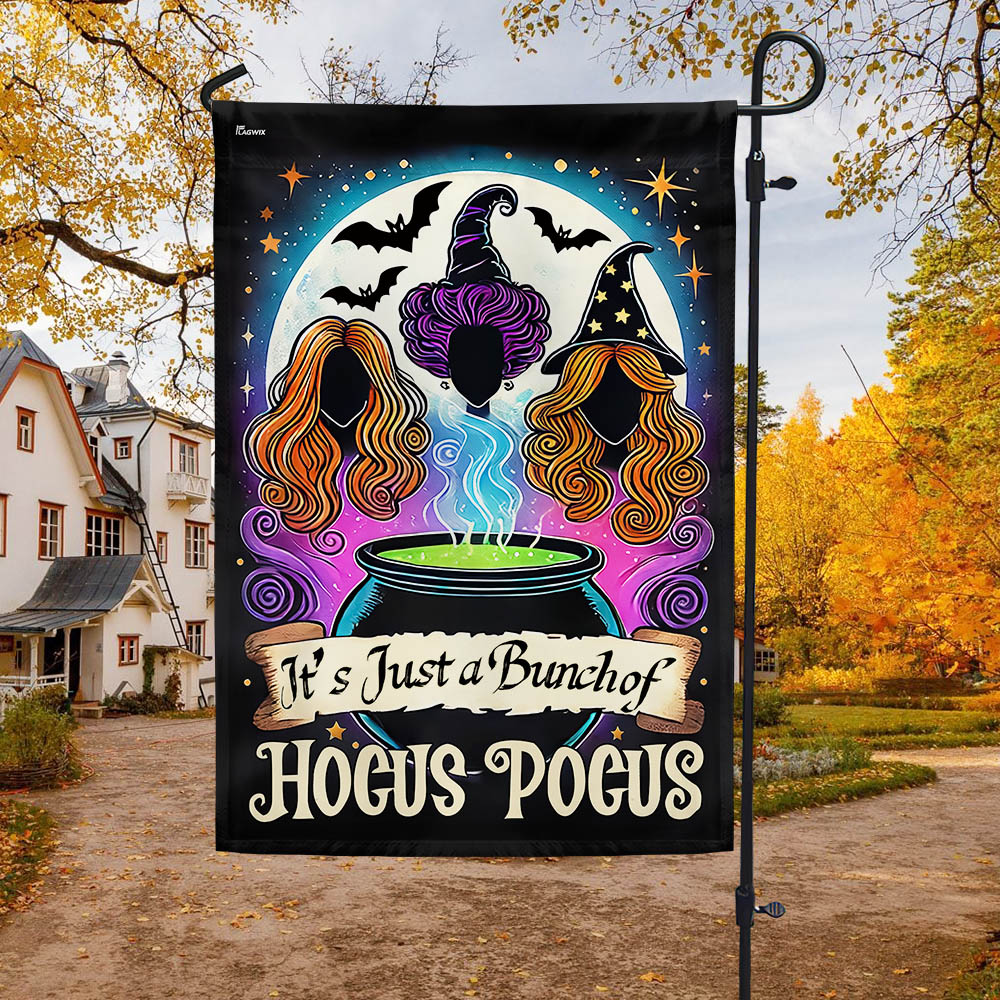 Hocus Pocus Halloween Three Witches It's Just a Bunch of Hocus Pocus Flag