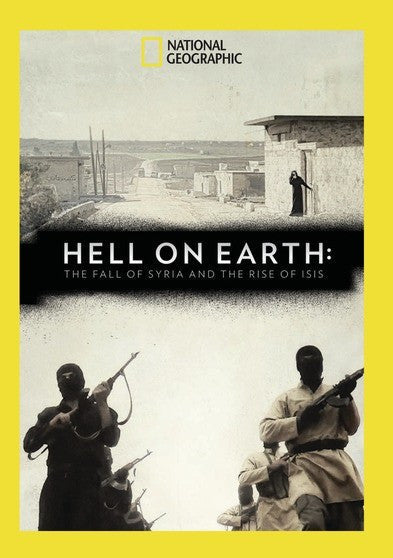 Hell on Earth: The Fall of Syria and the Rise of ISIS (MOD) (DVD Movie) - movie cover art