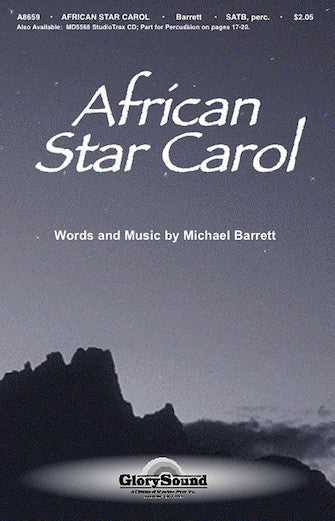 African Star Carol Satb Michael Barrett