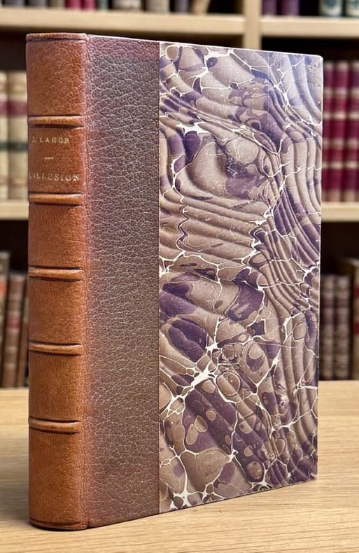 LAHOR (Henri Cazalis, dit Jean). | L'illusion : Chants de l'amour et de la mort, Chants panthéistes, La gloire du néant, Heures sombres, Vers stoïciens.