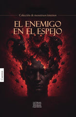 El enemigo en el espejo