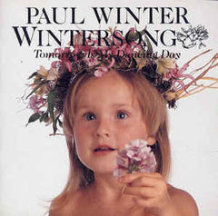 Paul Winter (2) : Wintersong (Tomorrow Is My Dancing Day) (CD, Album, RE, RM)