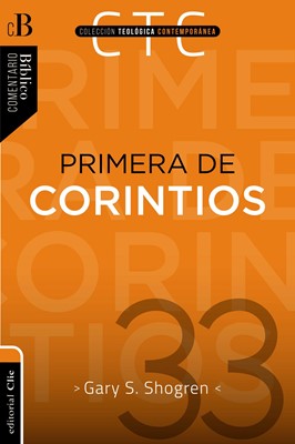 Comentario 1 Corintios / C. exegético pastoral / Gary Shoren