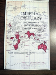 Imperial Obituary: Mysterious Death of British Empire by Richard Hilton