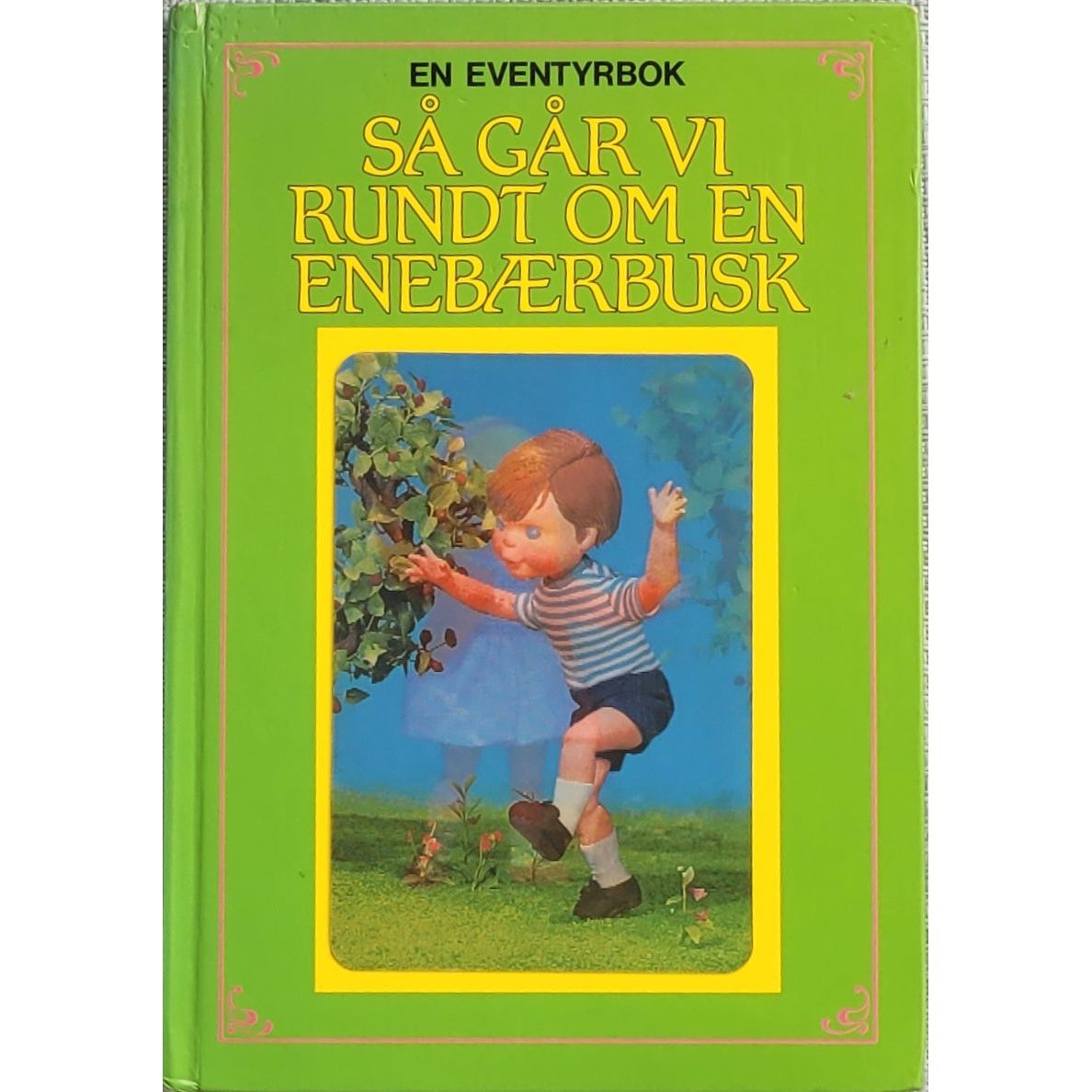 En eventyrbok - Så går vi rundt om en enebærbusk, brukte bøker