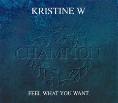 Kristine W : Feel What You Want (CD, Maxi)