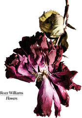 the album cover for Rozz Williams - Flowers
