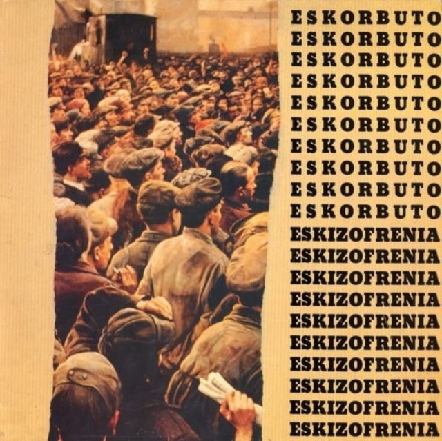 This LP Vinyl is brand new.Format: LP VinylThis item's title is: Eskizofrenia (Includes Poster)Artist: EskorbutoLabel: MUNSTER RECORDSBarcode: 8435008830748Release Date: 6/9/2023