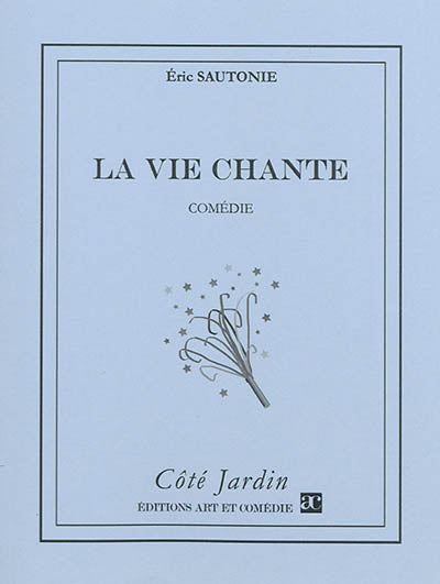 La vie chante