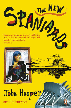 The New Spaniards Paperback by John Hooper