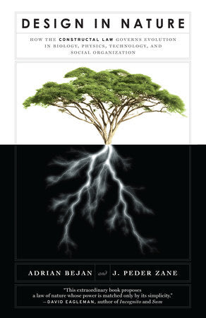 Design in Nature Paperback by Adrian Bejan and J. Peder Zane