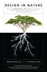 Design in Nature Paperback by Adrian Bejan and J. Peder Zane