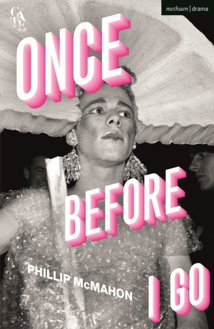 Once Before I Go - Phillip McMahon