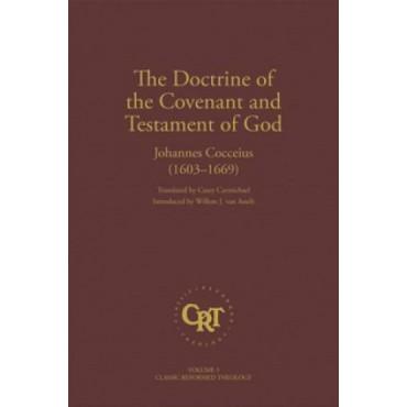 The Doctrine of the Covenant and Testament of God