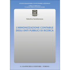 L’armonizzazione contabile degli Enti pubblici di ricerca - Santolamazza Valentina