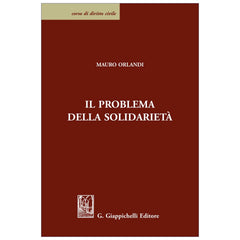 Il problema della solidarietà Autori Orlandi Mauro