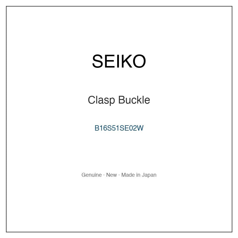 SEIKO B16S51SE02W Watch Parts