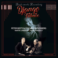 Peter Beets & Stochelo Rosenberg - Beets meets rosenberg - django tribute (CD)