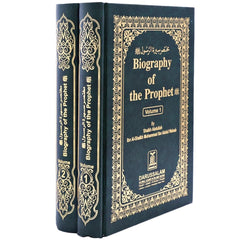 BIOGRAPHY OF THE PROPHET (SAW) 2 VOLUMES - SHAIKH ABDULLAH IBN AL-SHAIKH MUHAMMAD IBN ABDUL WAHAB