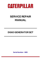 CATERPILLAR (CAT) DG60 GENERATOR SET SERVICE REPAIR MANUAL | S/N NB5 PDF