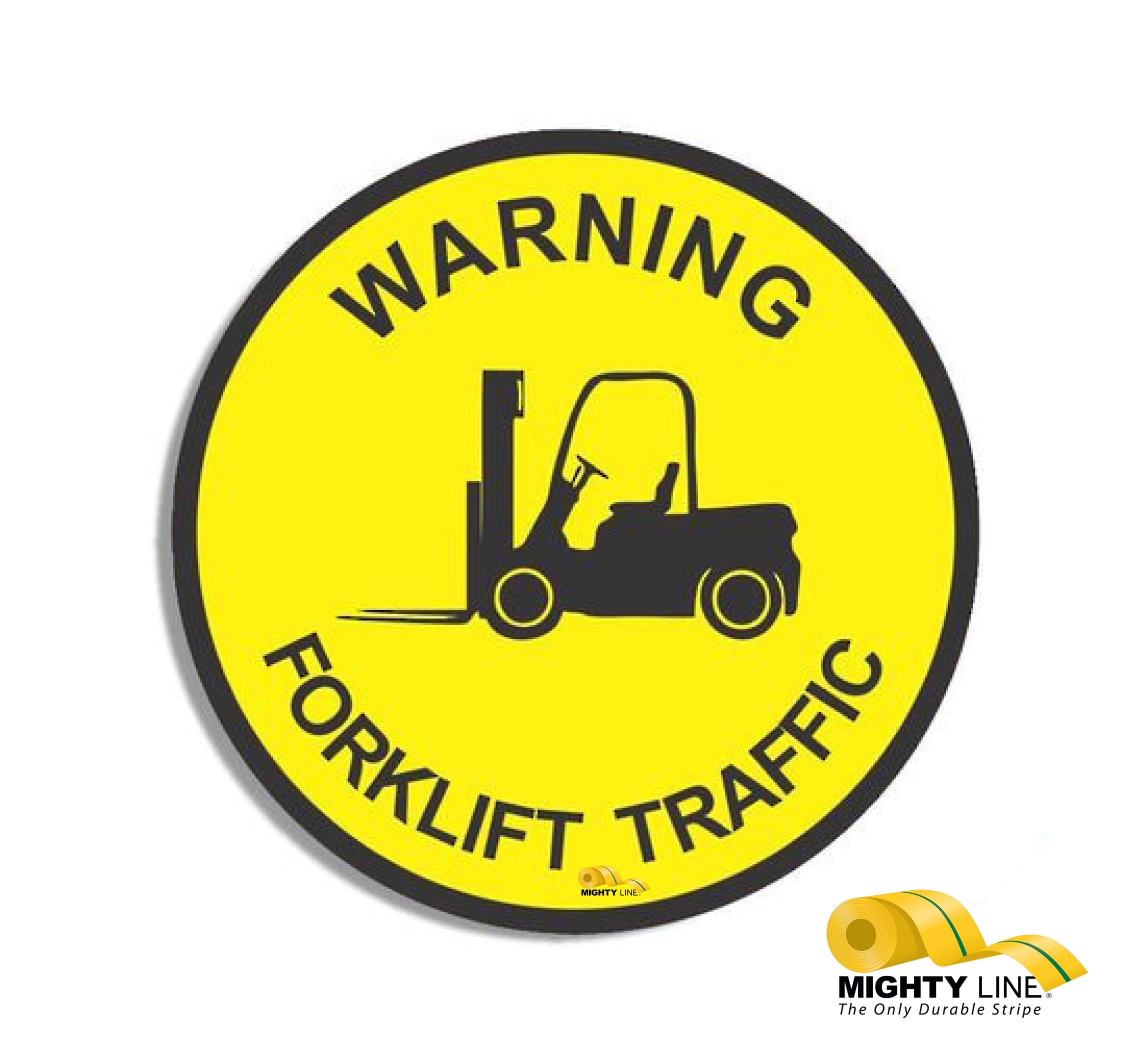 Warning Fork Lift Traffic, Mighty Line Floor Sign, Industrial Strength, 12" Wide