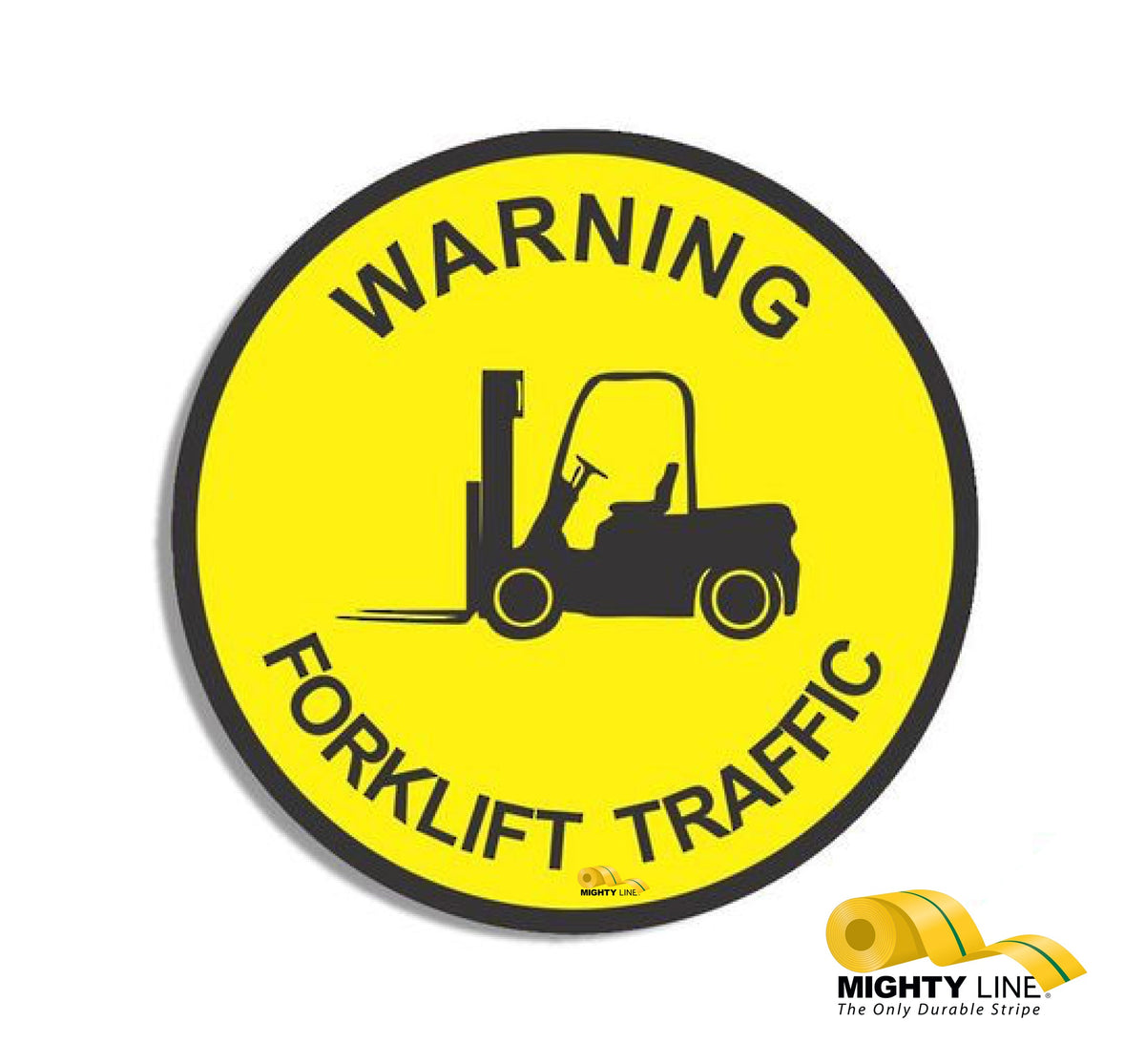 Warning Fork Lift Traffic, Mighty Line Floor Sign, Industrial Strength, 12" Wide