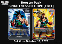 FB11 Card Reveals] Today we're revealing the Leader Card Bardock from the Booster Pack BRIGHTNESS OF HOPE [FB11]! It'll be released on Oct. 16 2026! 🔽Stay tuned to the official website for