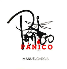 Manuel Garcia – Pánico (NUEVO, SELLADO) BOXV45