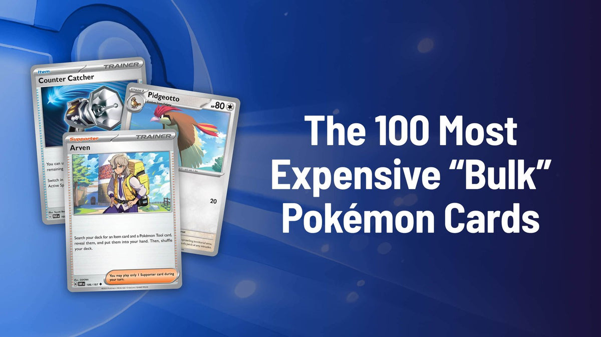 The 100 Most Expensive "Bulk" Pokémon Cards Right Now