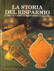 La storia del risparmio e delle casse di risparmio italiane