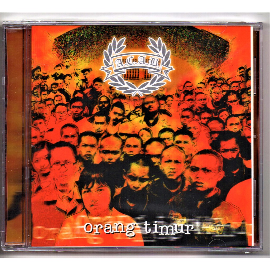 A.C.A.B - Orang Timur