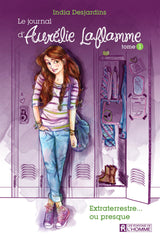 Le journal d'Aurélie Laflamme - Tome 1