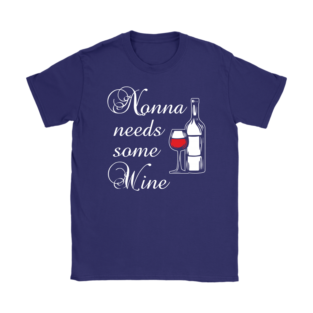Nonna Needs Some Wine Shirt