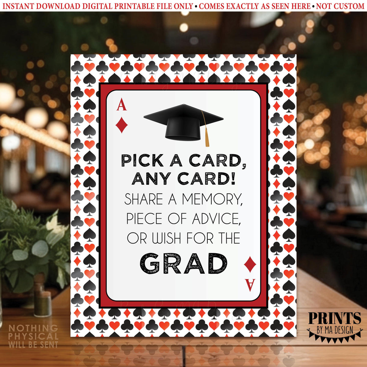 Playing Cards Graduation Party Well Wishes Sign, Pick a Card and Write a Message, Best Wishes for the Grad, PRINTABLE 8x10/16x20” Sign