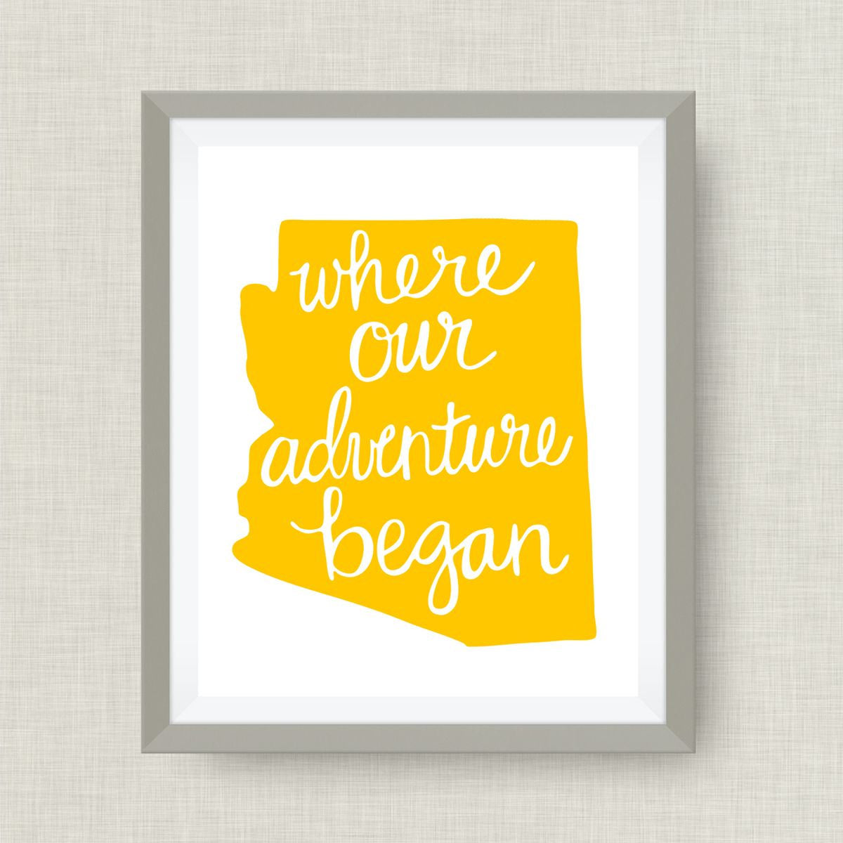 Arizona Art Print - Where Our Adventure Began (TM)