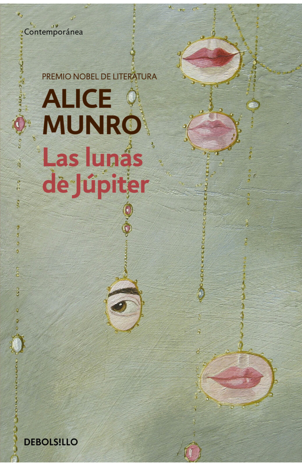 Las lunas de júpiter | Alice Munro