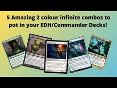 5 Busted 2 coloured infinite combos to put in your EDH/Commander Decks!