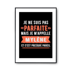 Affiche Mylène pas parfaite mais presque pareil - Planetee